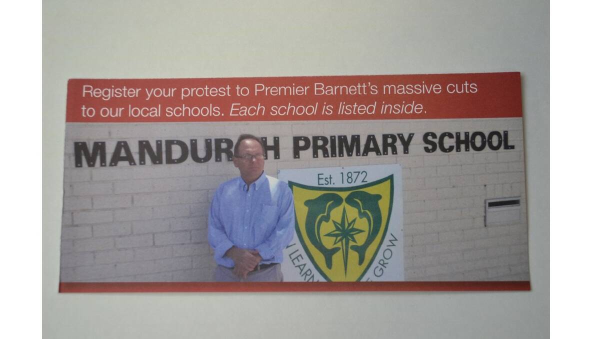 MANDURAH MLA David Templeman has started a flyer campaign to warn parents about the “savage” cuts to the State education budget.