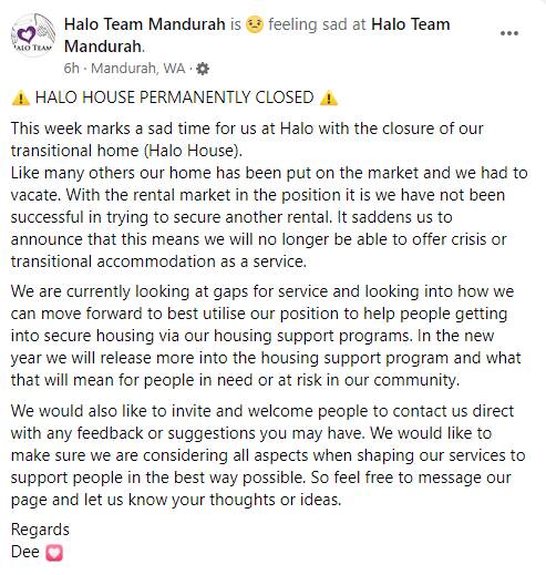 No choice: In a Facebook post Dee explained that a tough rental market meant Halo House was forced to close its doors.