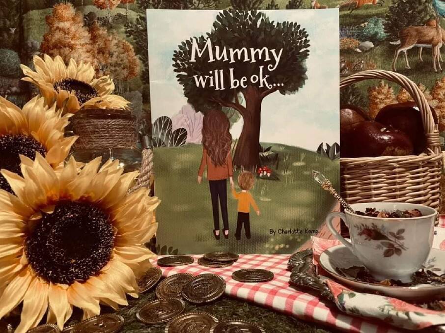 The front cover of Charlotte Kemp's book, Mummy will be ok. Picture: Supplied.